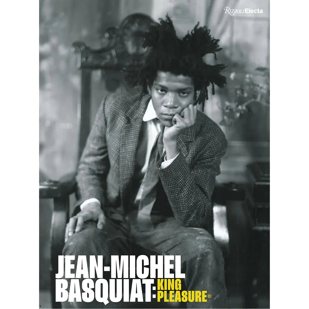 Jean-Micheal Basquiat: King Pleasure