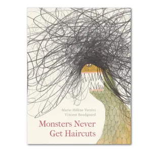 Monsters Never Get Haircuts Book